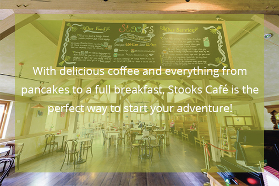 With delicious coffee and everything from pancakes to a full breakfast, Stooks Café is the perfect way to start your adventure!